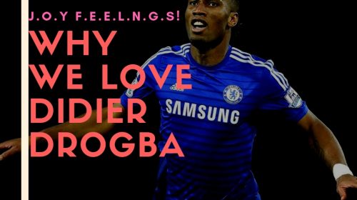 Why We Love Didier Drogba